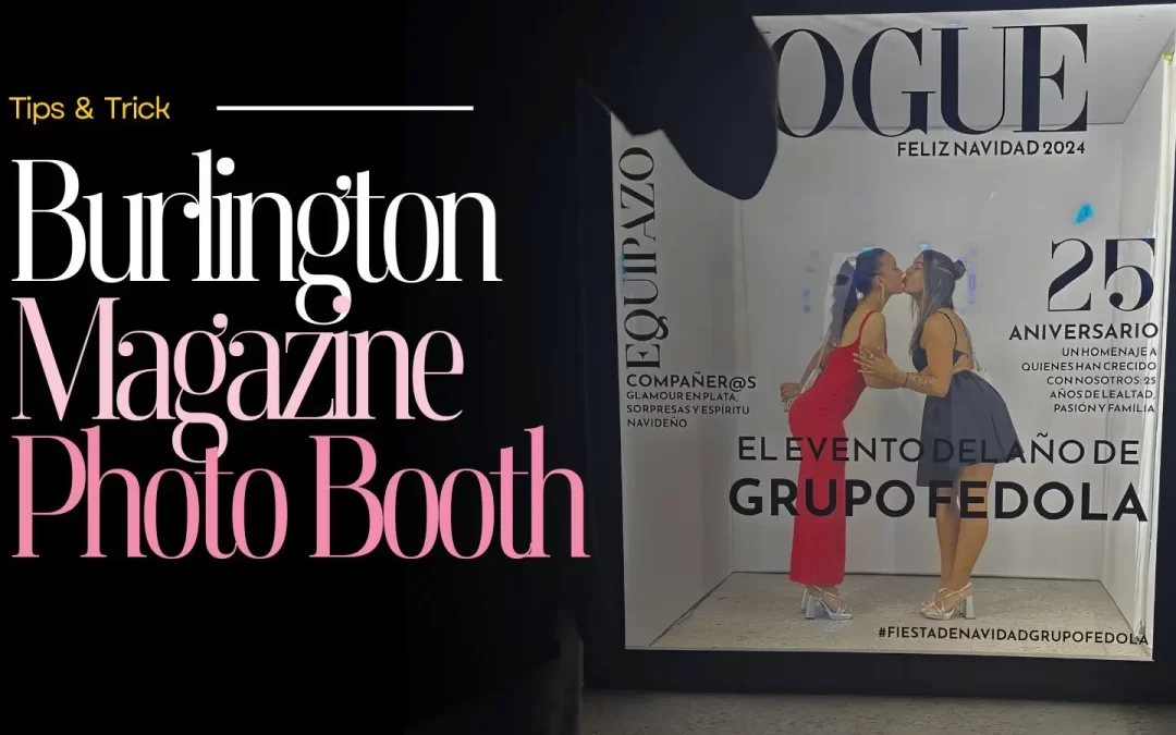 Burlington Magazine Photo Booth Rental