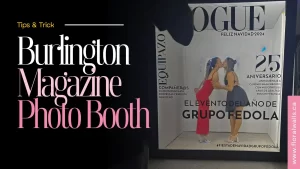 Burlington Magazine Photo Booth Rental