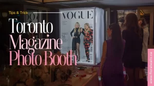 Toronto Magazine Photo Booth Rental